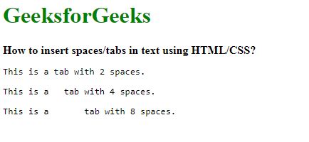 css space|How to insert spaces/tabs in text using HTML/CSS.